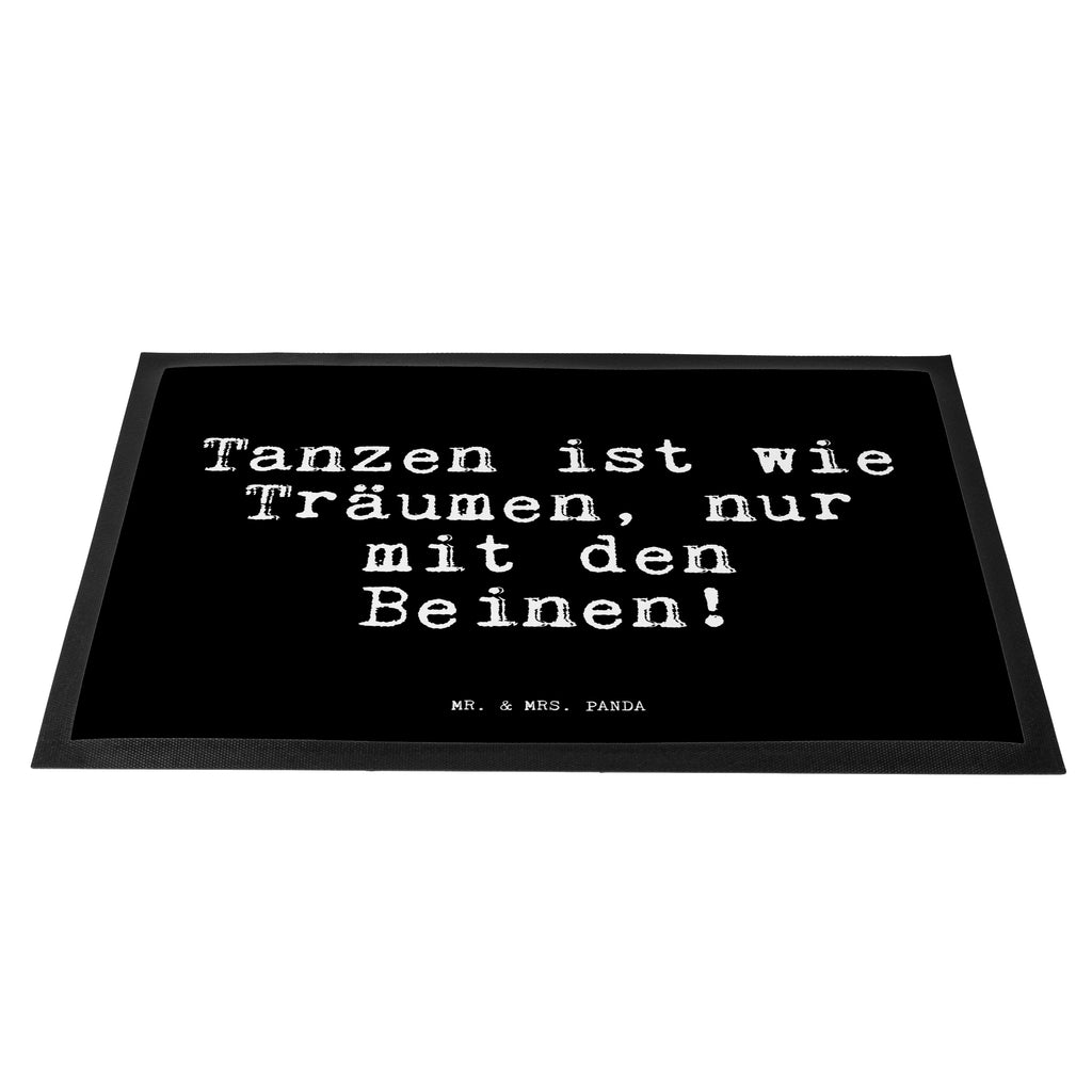 Fußmatte Fun Talk Tanzen ist wie Träumen, nur mit den Beinen! Türvorleger, Schmutzmatte, Fußabtreter, Matte, Schmutzfänger, Fußabstreifer, Schmutzfangmatte, Türmatte, Motivfußmatte, Haustürmatte, Vorleger, Spruch, Sprüche, lustig, Weisheiten, Zitate, Glizer Spruch Sprüche Weisheiten Zitate Lustig Weisheit Worte