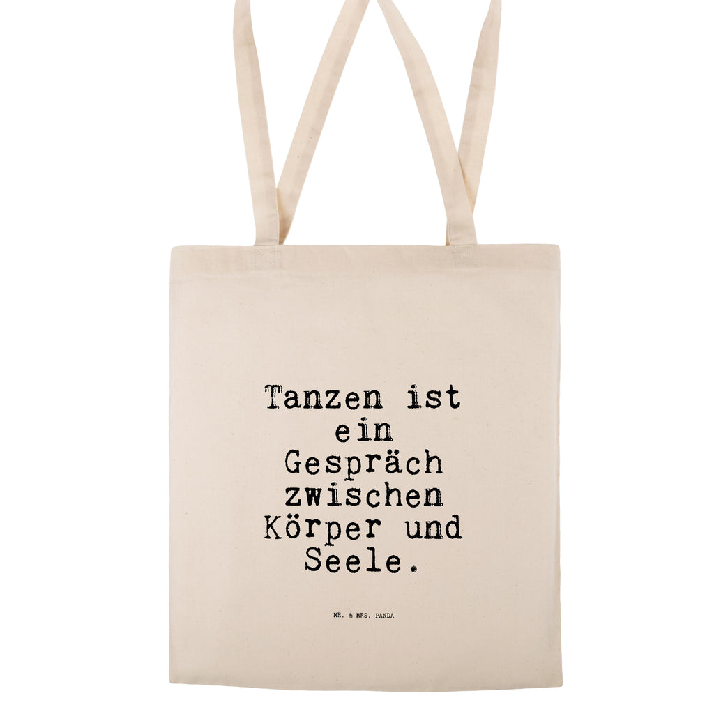 Tragetasche Sprüche und Zitate Tanzen ist ein Gespräch zwischen Körper und Seele. Beuteltasche, Beutel, Einkaufstasche, Jutebeutel, Stoffbeutel, Spruch, Sprüche, lustig, Weisheiten, Zitate, Spruch Sprüche Weisheiten Zitate Lustig Weisheit Worte