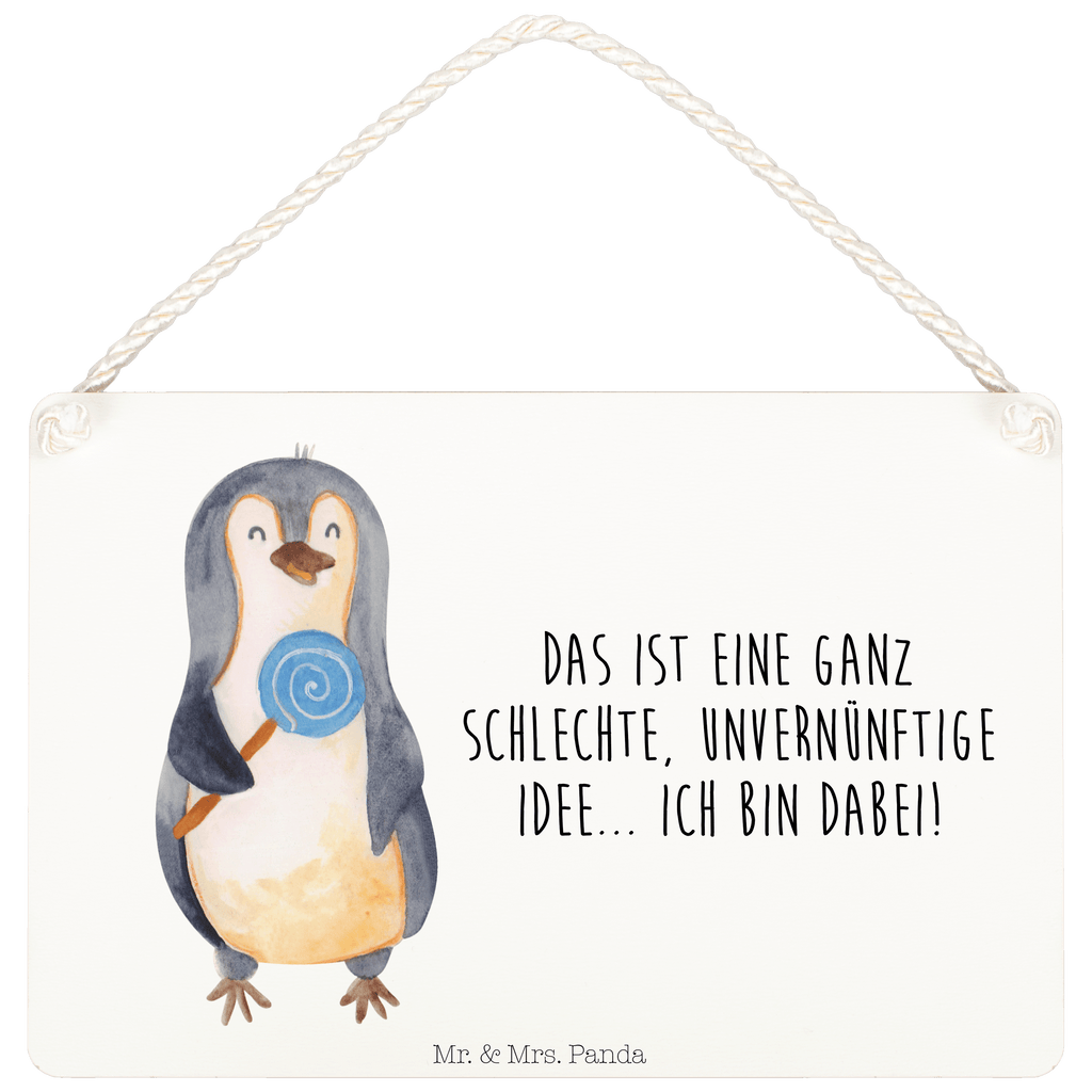 Deko Schild Pinguin Lolli Dekoschild, Deko Schild, Schild, Tür Schild, Türschild, Holzschild, Wandschild, Wanddeko, Pinguin, Pinguine, Lolli, Süßigkeiten, Blödsinn, Spruch, Rebell, Gauner, Ganove, Rabauke