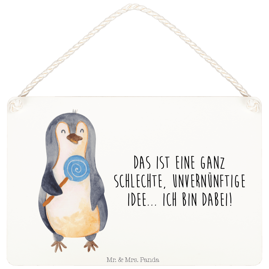 Deko Schild Pinguin Lolli Dekoschild, Deko Schild, Schild, Tür Schild, Türschild, Holzschild, Wandschild, Wanddeko, Pinguin, Pinguine, Lolli, Süßigkeiten, Blödsinn, Spruch, Rebell, Gauner, Ganove, Rabauke