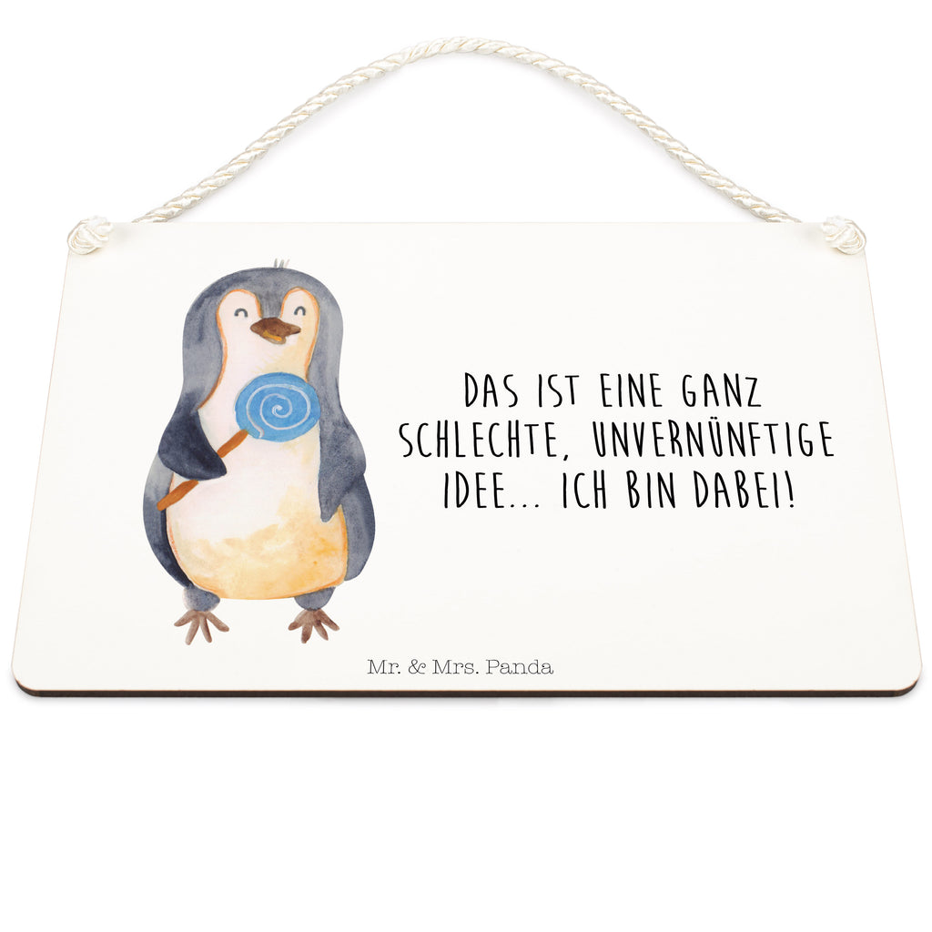Deko Schild Pinguin Lolli Dekoschild, Deko Schild, Schild, Tür Schild, Türschild, Holzschild, Wandschild, Wanddeko, Pinguin, Pinguine, Lolli, Süßigkeiten, Blödsinn, Spruch, Rebell, Gauner, Ganove, Rabauke