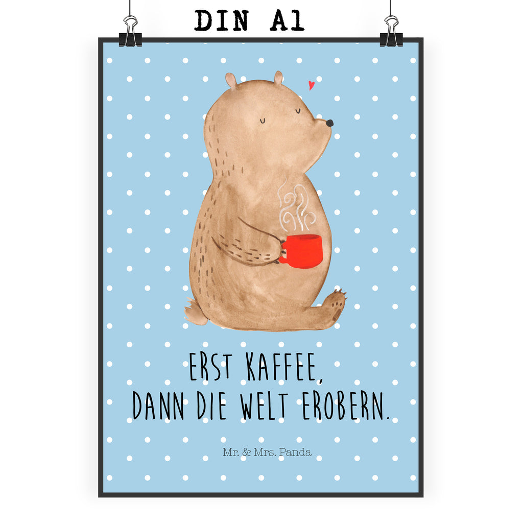 Poster Bär Kaffee Poster, Wandposter, Bild, Wanddeko, Küchenposter, Kinderposter, Wanddeko Bild, Raumdekoration, Wanddekoration, Handgemaltes Poster, Mr. & Mrs. Panda Poster, Designposter, Kunstdruck, Posterdruck, Bär, Teddy, Teddybär, Kaffee, Coffee, Bären, guten Morgen, Morgenroutine, Welt erobern, Welt retten, Motivation
