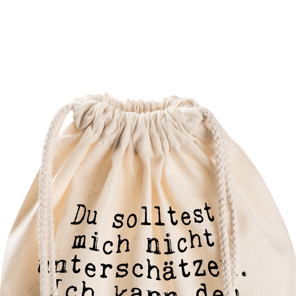 Sportbeutel Sprüche und Zitate Du solltest mich nicht unterschätzen. Ich kann den selben Fehler mehrmals machen, wenn ich ihn für schlau halte. Sportbeutel, Turnbeutel, Beutel, Sporttasche, Tasche, Stoffbeutel, Sportbeutel Kinder, Spruch, Sprüche, lustig, Weisheiten, Zitate, Spruch Sprüche Weisheiten Zitate Lustig Weisheit Worte