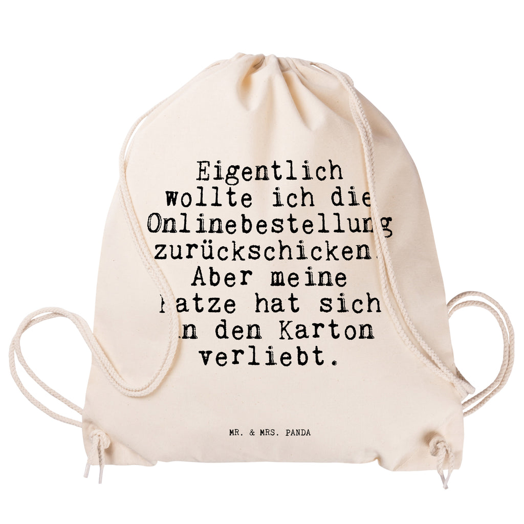 Sportbeutel Sprüche und Zitate Eigentlich wollte ich die Onlinebestellung zurückschicken. Aber meine Katze hat sich in den Karton verliebt. Sportbeutel, Turnbeutel, Beutel, Sporttasche, Tasche, Stoffbeutel, Sportbeutel Kinder, Spruch, Sprüche, lustig, Weisheiten, Zitate, Spruch Sprüche Weisheiten Zitate Lustig Weisheit Worte
