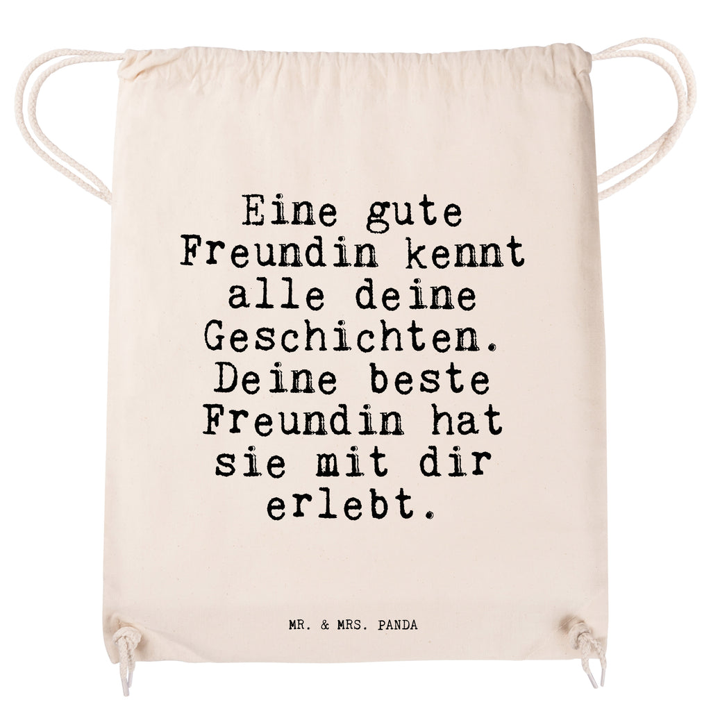 Sportbeutel Sprüche und Zitate Eine gute Freundin kennt alle deine Geschichten. Deine beste Freundin hat sie mit dir erlebt. Sportbeutel, Turnbeutel, Beutel, Sporttasche, Tasche, Stoffbeutel, Sportbeutel Kinder, Spruch, Sprüche, lustig, Weisheiten, Zitate, Spruch Sprüche Weisheiten Zitate Lustig Weisheit Worte