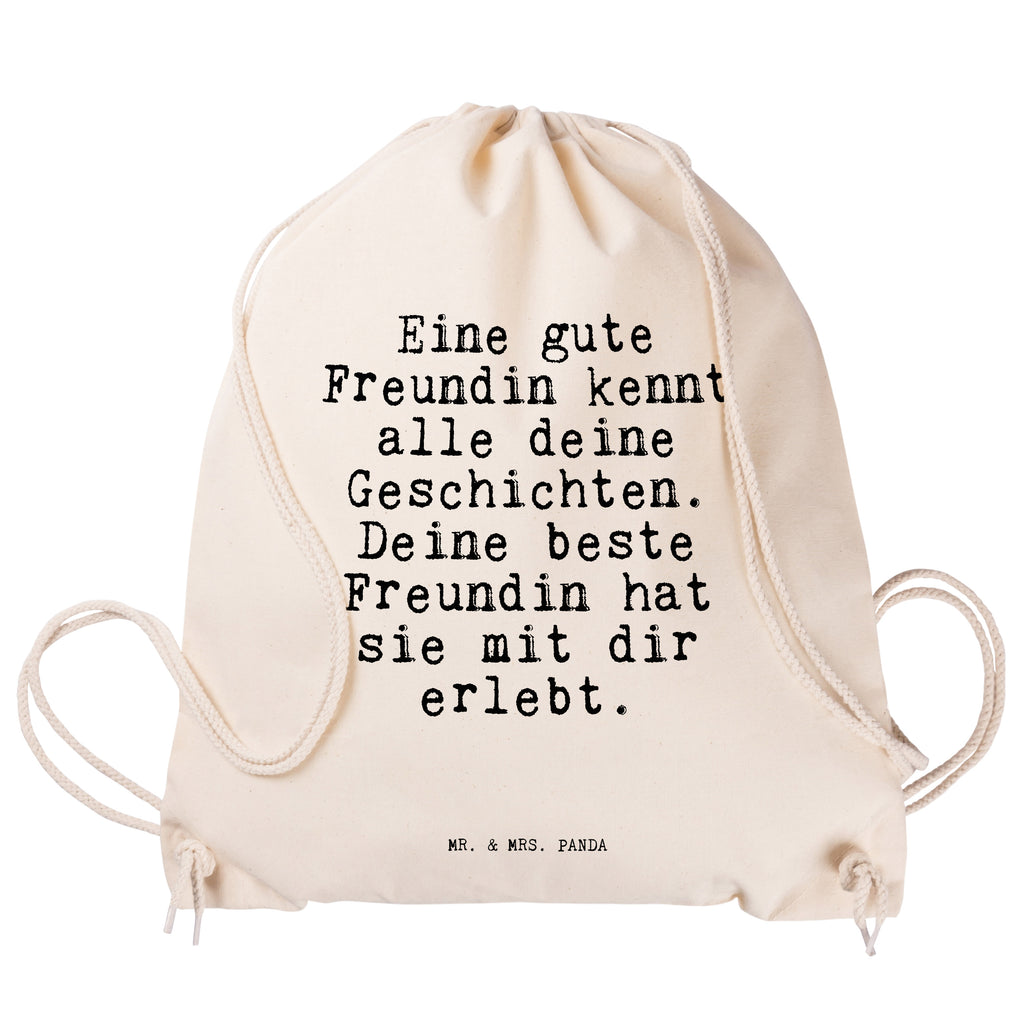 Sportbeutel Sprüche und Zitate Eine gute Freundin kennt alle deine Geschichten. Deine beste Freundin hat sie mit dir erlebt. Sportbeutel, Turnbeutel, Beutel, Sporttasche, Tasche, Stoffbeutel, Sportbeutel Kinder, Spruch, Sprüche, lustig, Weisheiten, Zitate, Spruch Sprüche Weisheiten Zitate Lustig Weisheit Worte