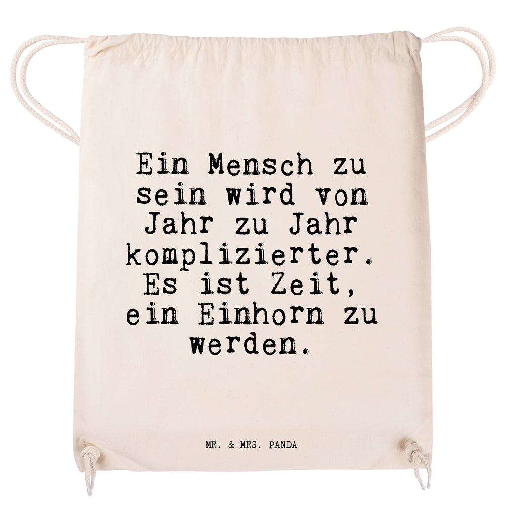 Sportbeutel Sprüche und Zitate Ein Mensch zu sein wird von Jahr zu Jahr komplizierter. Es ist Zeit, ein Einhorn zu werden. Sportbeutel, Turnbeutel, Beutel, Sporttasche, Tasche, Stoffbeutel, Sportbeutel Kinder, Spruch, Sprüche, lustig, Weisheiten, Zitate, Spruch Sprüche Weisheiten Zitate Lustig Weisheit Worte