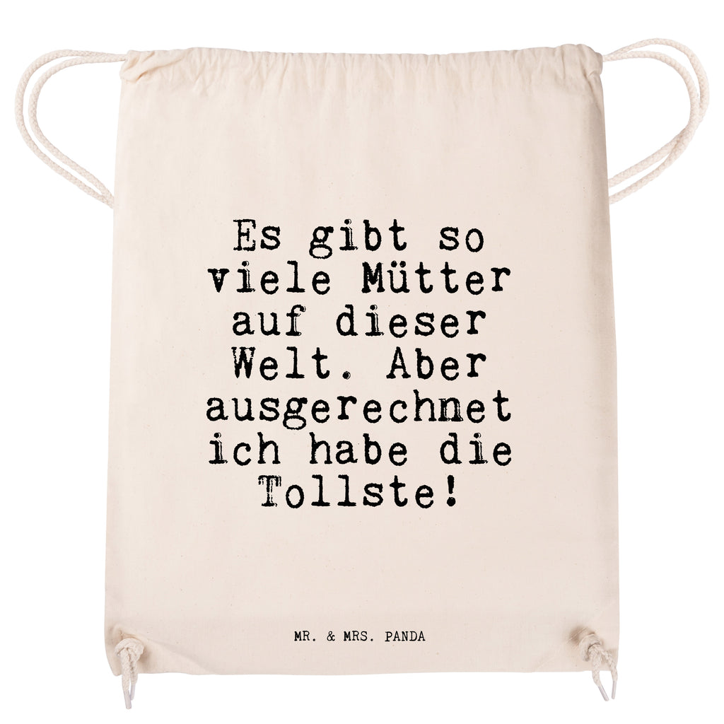 Sportbeutel Sprüche und Zitate Es gibt so viele Mütter auf dieser Welt. Aber ausgerechnet ich habe die Tollste! Sportbeutel, Turnbeutel, Beutel, Sporttasche, Tasche, Stoffbeutel, Sportbeutel Kinder, Spruch, Sprüche, lustig, Weisheiten, Zitate, Spruch Sprüche Weisheiten Zitate Lustig Weisheit Worte