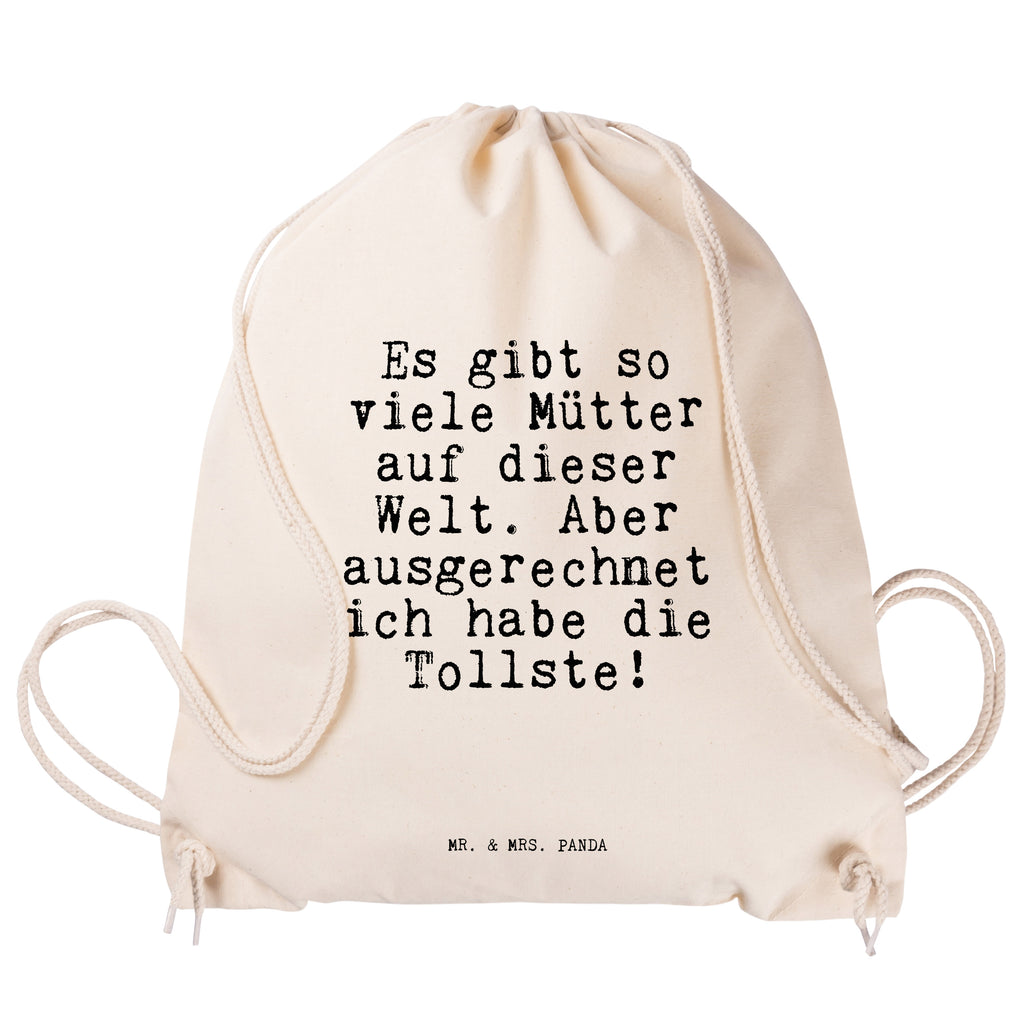 Sportbeutel Sprüche und Zitate Es gibt so viele Mütter auf dieser Welt. Aber ausgerechnet ich habe die Tollste! Sportbeutel, Turnbeutel, Beutel, Sporttasche, Tasche, Stoffbeutel, Sportbeutel Kinder, Spruch, Sprüche, lustig, Weisheiten, Zitate, Spruch Sprüche Weisheiten Zitate Lustig Weisheit Worte