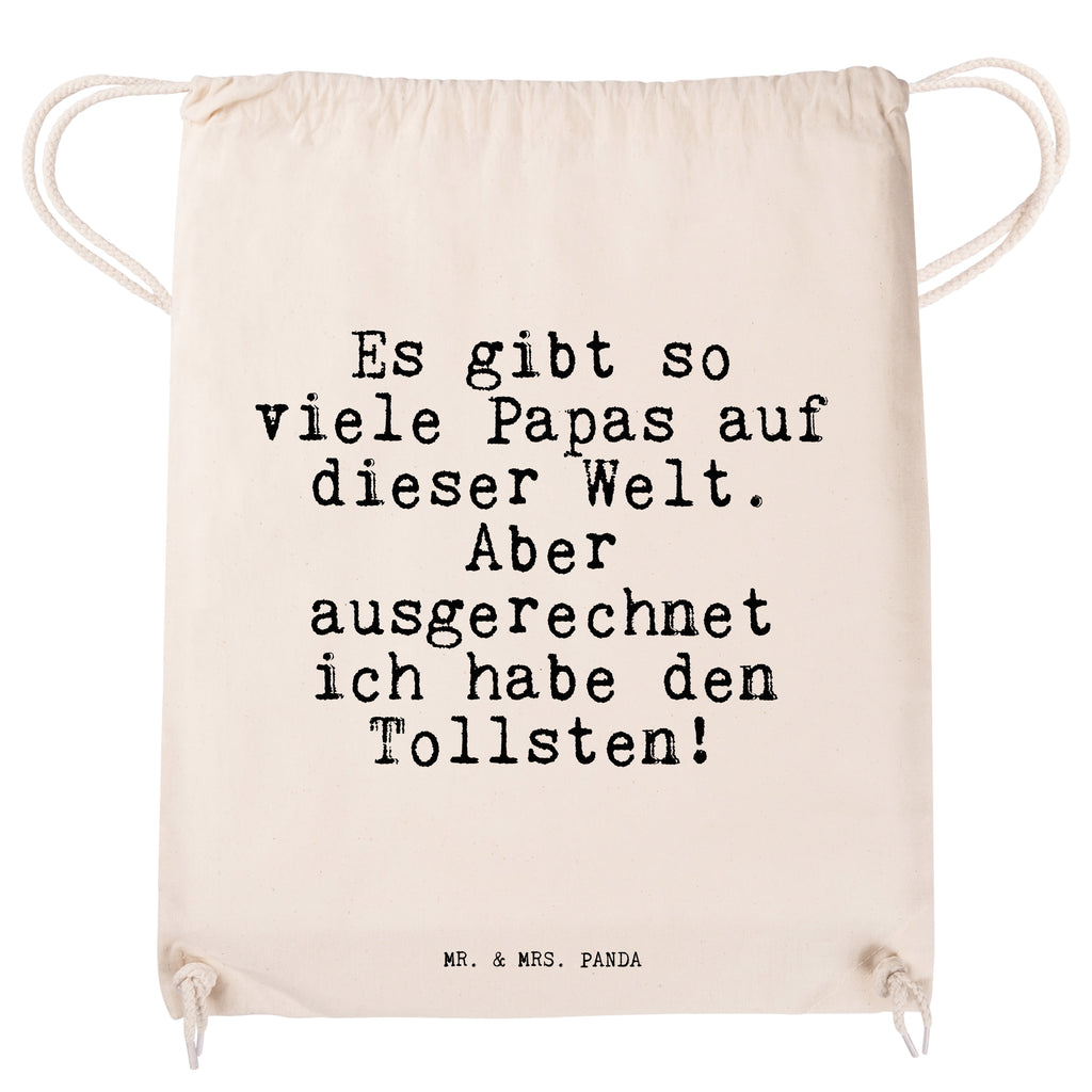 Sportbeutel Sprüche und Zitate Es gibt so viele Papas auf dieser Welt. Aber ausgerechnet ich habe den Tollsten! Sportbeutel, Turnbeutel, Beutel, Sporttasche, Tasche, Stoffbeutel, Sportbeutel Kinder, Spruch, Sprüche, lustig, Weisheiten, Zitate, Spruch Sprüche Weisheiten Zitate Lustig Weisheit Worte