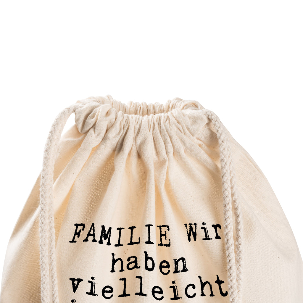 Sportbeutel Sprüche und Zitate FAMILIE Wir haben vielleicht nicht alles, was wir wollen. Aber wir haben alles, was wir brauchen. Sportbeutel, Turnbeutel, Beutel, Sporttasche, Tasche, Stoffbeutel, Sportbeutel Kinder, Spruch, Sprüche, lustig, Weisheiten, Zitate, Spruch Sprüche Weisheiten Zitate Lustig Weisheit Worte