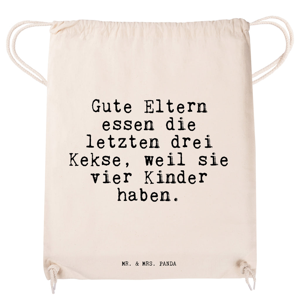 Sportbeutel Sprüche und Zitate Gute Eltern essen die letzten drei Kekse, weil sie vier Kinder haben. Sportbeutel, Turnbeutel, Beutel, Sporttasche, Tasche, Stoffbeutel, Sportbeutel Kinder, Spruch, Sprüche, lustig, Weisheiten, Zitate, Spruch Sprüche Weisheiten Zitate Lustig Weisheit Worte