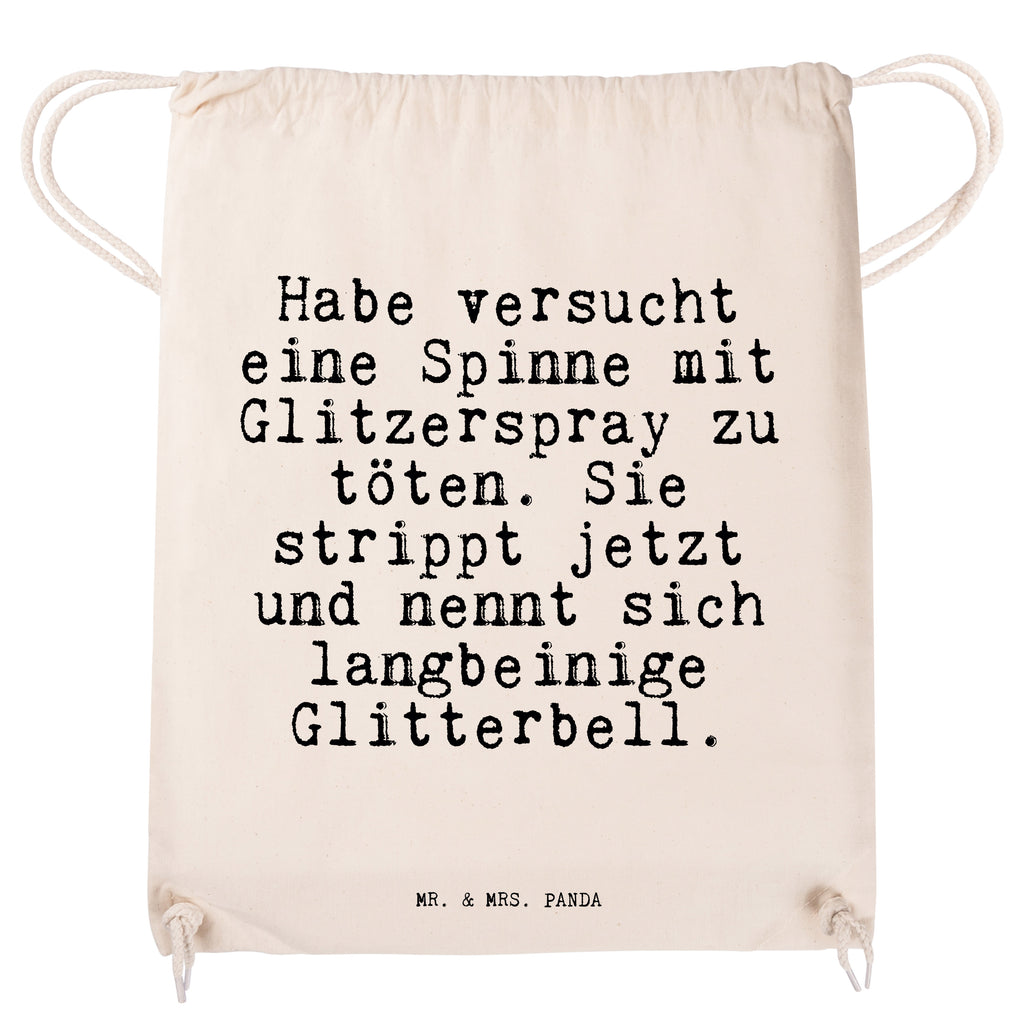 Sportbeutel Sprüche und Zitate Habe versucht eine Spinne mit Glitzerspray zu töten. Sie strippt jetzt und nennt sich langbeinige Glitterbell. Sportbeutel, Turnbeutel, Beutel, Sporttasche, Tasche, Stoffbeutel, Sportbeutel Kinder, Spruch, Sprüche, lustig, Weisheiten, Zitate, Spruch Sprüche Weisheiten Zitate Lustig Weisheit Worte