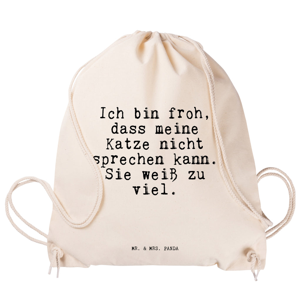 Sportbeutel Sprüche und Zitate Ich bin froh, dass meine Katze nicht sprechen kann. Sie weiß zu viel. Sportbeutel, Turnbeutel, Beutel, Sporttasche, Tasche, Stoffbeutel, Sportbeutel Kinder, Spruch, Sprüche, lustig, Weisheiten, Zitate, Spruch Sprüche Weisheiten Zitate Lustig Weisheit Worte