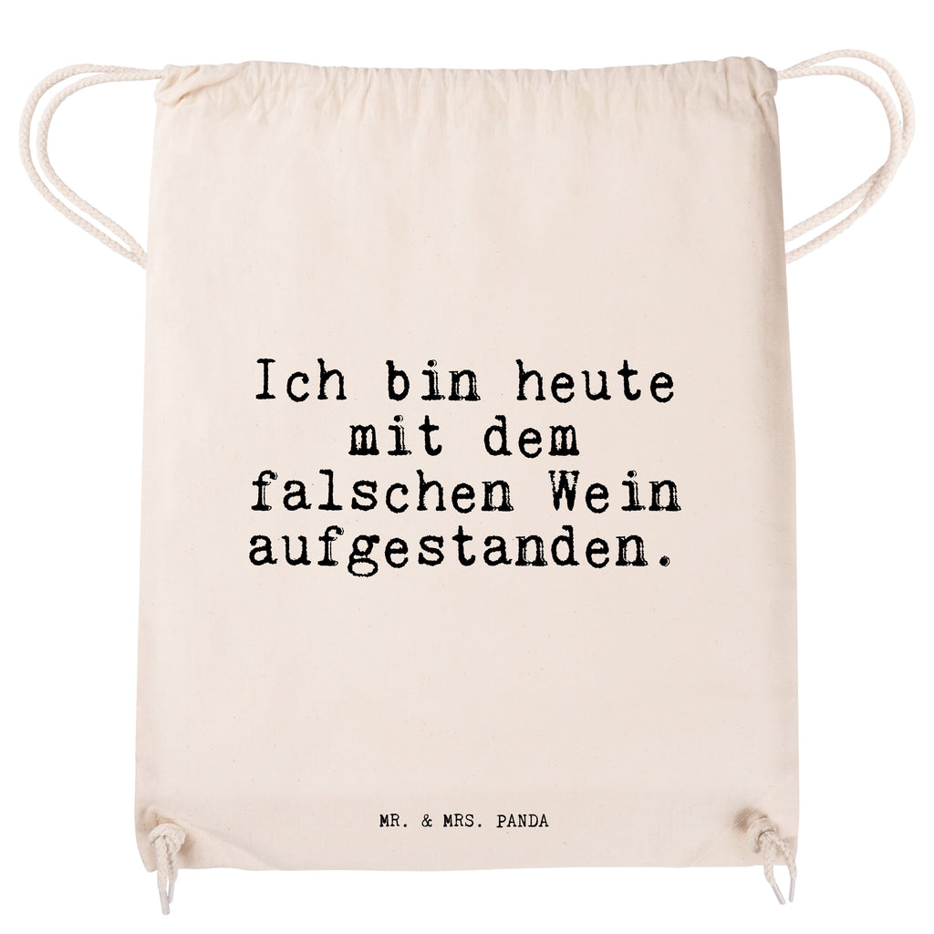 Sportbeutel Sprüche und Zitate Ich bin heute mit dem falschen Wein aufgestanden. Sportbeutel, Turnbeutel, Beutel, Sporttasche, Tasche, Stoffbeutel, Sportbeutel Kinder, Spruch, Sprüche, lustig, Weisheiten, Zitate, Spruch Sprüche Weisheiten Zitate Lustig Weisheit Worte
