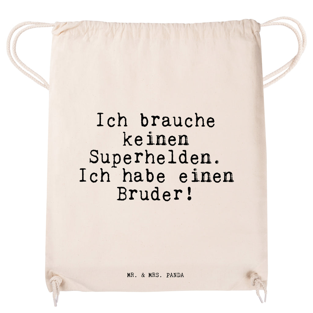 Sportbeutel Sprüche und Zitate Ich brauche keinen Superhelden. Ich habe einen Bruder! Sportbeutel, Turnbeutel, Beutel, Sporttasche, Tasche, Stoffbeutel, Sportbeutel Kinder, Spruch, Sprüche, lustig, Weisheiten, Zitate, Spruch Sprüche Weisheiten Zitate Lustig Weisheit Worte