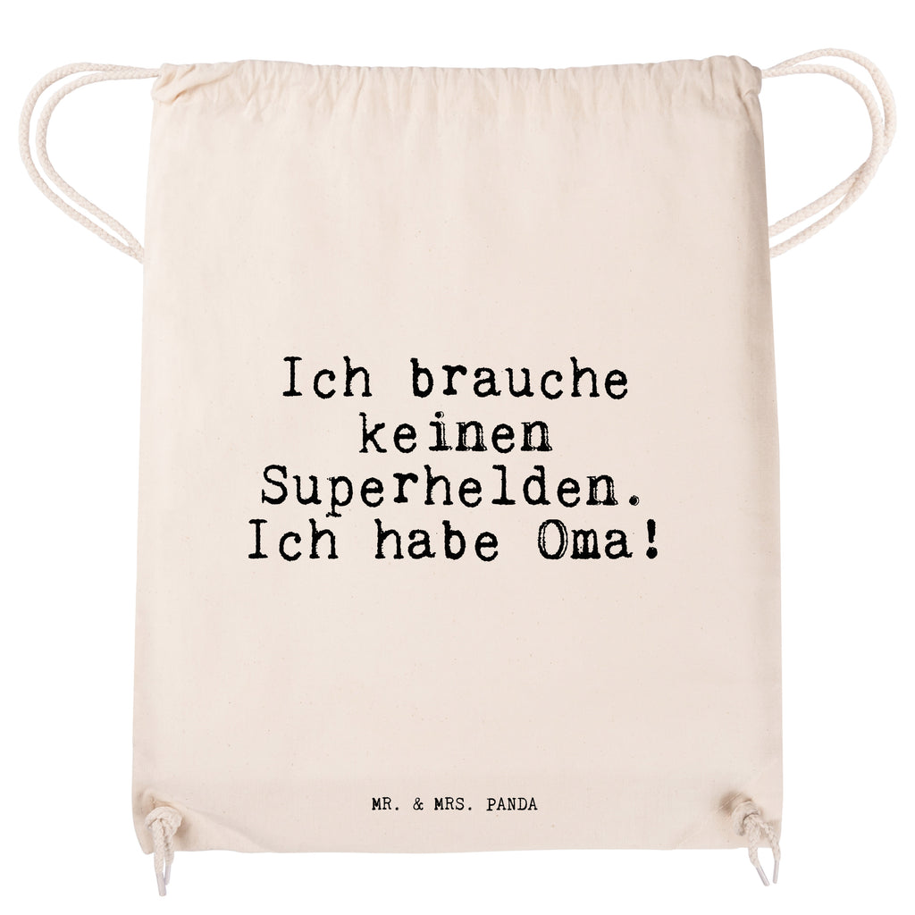 Sportbeutel Sprüche und Zitate Ich brauche keinen Superhelden. Ich habe Oma! Sportbeutel, Turnbeutel, Beutel, Sporttasche, Tasche, Stoffbeutel, Sportbeutel Kinder, Spruch, Sprüche, lustig, Weisheiten, Zitate, Spruch Sprüche Weisheiten Zitate Lustig Weisheit Worte
