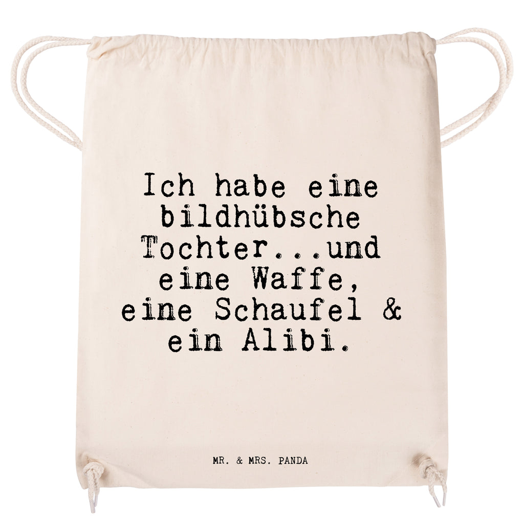 Sportbeutel Sprüche und Zitate Ich habe eine bildhübsche Tochter...und eine Waffe, eine Schaufel & ein Alibi. Sportbeutel, Turnbeutel, Beutel, Sporttasche, Tasche, Stoffbeutel, Sportbeutel Kinder, Spruch, Sprüche, lustig, Weisheiten, Zitate, Spruch Sprüche Weisheiten Zitate Lustig Weisheit Worte