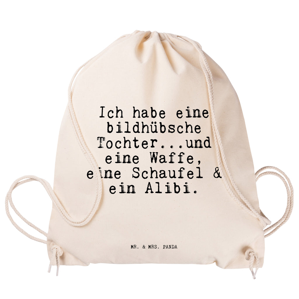 Sportbeutel Sprüche und Zitate Ich habe eine bildhübsche Tochter...und eine Waffe, eine Schaufel & ein Alibi. Sportbeutel, Turnbeutel, Beutel, Sporttasche, Tasche, Stoffbeutel, Sportbeutel Kinder, Spruch, Sprüche, lustig, Weisheiten, Zitate, Spruch Sprüche Weisheiten Zitate Lustig Weisheit Worte