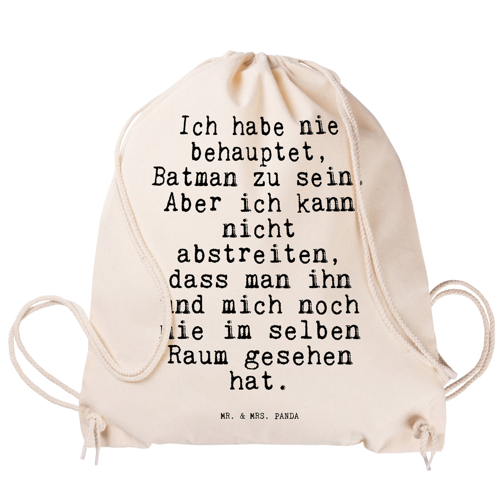 Sportbeutel Sprüche und Zitate Ich habe nie behauptet, Batman zu sein. Aber ich kann nicht abstreiten, dass man ihn und mich noch nie im selben Raum gesehen hat. Sportbeutel, Turnbeutel, Beutel, Sporttasche, Tasche, Stoffbeutel, Sportbeutel Kinder, Spruch, Sprüche, lustig, Weisheiten, Zitate, Spruch Sprüche Weisheiten Zitate Lustig Weisheit Worte