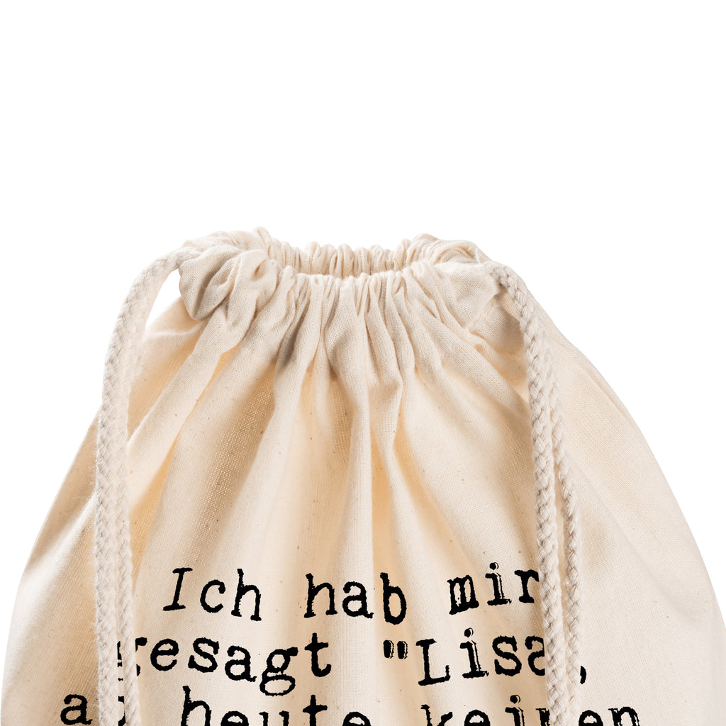 Sportbeutel Sprüche und Zitate Ich hab mir gesagt "Lisa, ab heute keinen Schluck Alkohol mehr." Zum Glück heiße ich nicht Lisa. Sportbeutel, Turnbeutel, Beutel, Sporttasche, Tasche, Stoffbeutel, Sportbeutel Kinder, Spruch, Sprüche, lustig, Weisheiten, Zitate, Spruch Sprüche Weisheiten Zitate Lustig Weisheit Worte