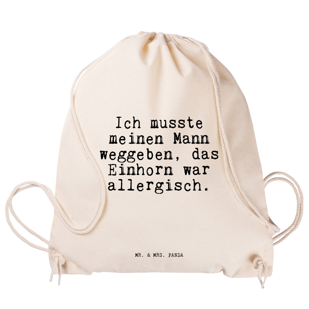 Sportbeutel Sprüche und Zitate Ich musste meinen Mann weggeben, das Einhorn war allergisch. Sportbeutel, Turnbeutel, Beutel, Sporttasche, Tasche, Stoffbeutel, Sportbeutel Kinder, Spruch, Sprüche, lustig, Weisheiten, Zitate, Spruch Sprüche Weisheiten Zitate Lustig Weisheit Worte