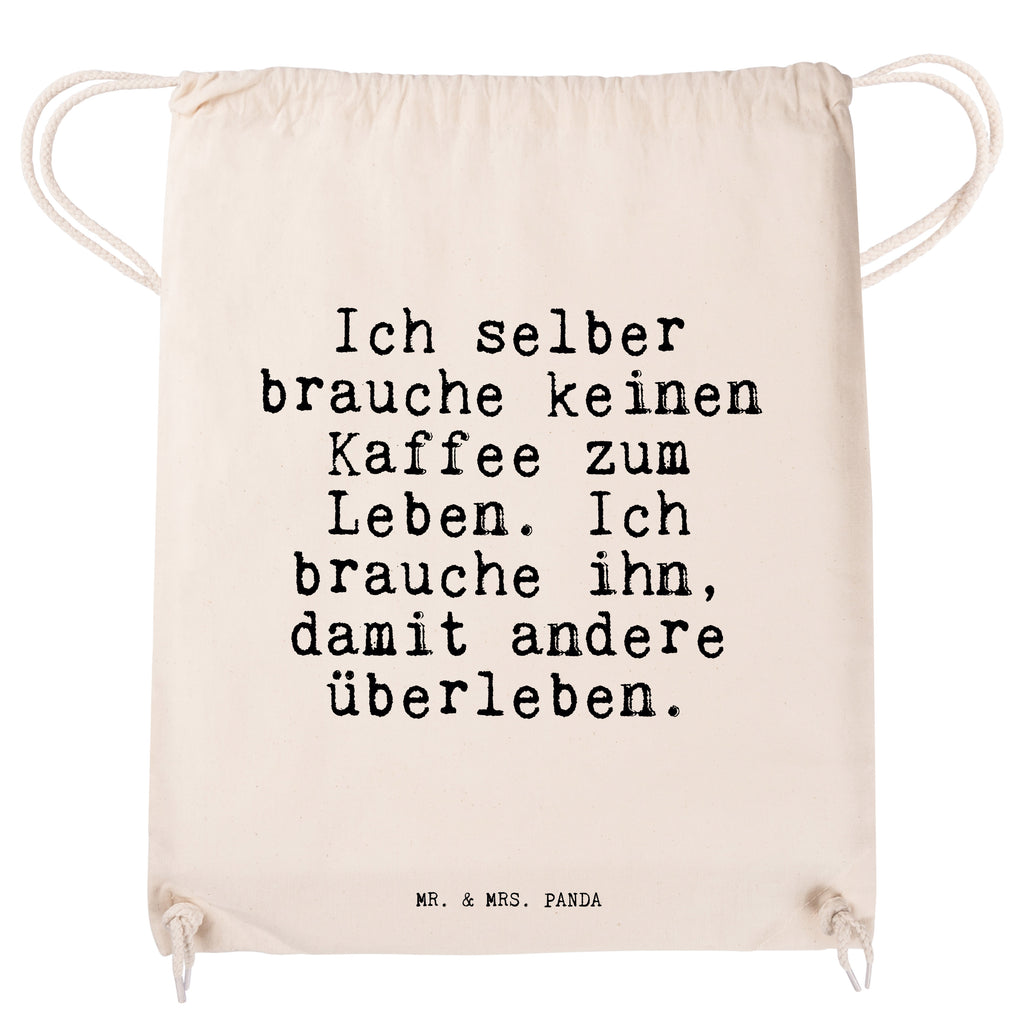 Sportbeutel Sprüche und Zitate Ich selber brauche keinen Kaffee zum Leben. Ich brauche ihn, damit andere überleben. Sportbeutel, Turnbeutel, Beutel, Sporttasche, Tasche, Stoffbeutel, Sportbeutel Kinder, Spruch, Sprüche, lustig, Weisheiten, Zitate, Spruch Sprüche Weisheiten Zitate Lustig Weisheit Worte