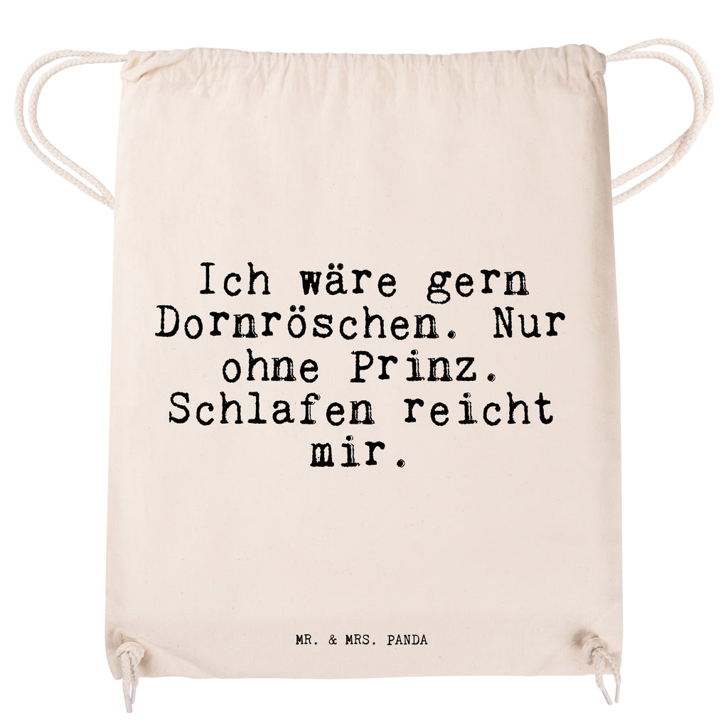 Sportbeutel Sprüche und Zitate Ich wäre gern Dornröschen. Nur ohne Prinz. Schlafen reicht mir. Sportbeutel, Turnbeutel, Beutel, Sporttasche, Tasche, Stoffbeutel, Sportbeutel Kinder, Spruch, Sprüche, lustig, Weisheiten, Zitate, Spruch Sprüche Weisheiten Zitate Lustig Weisheit Worte