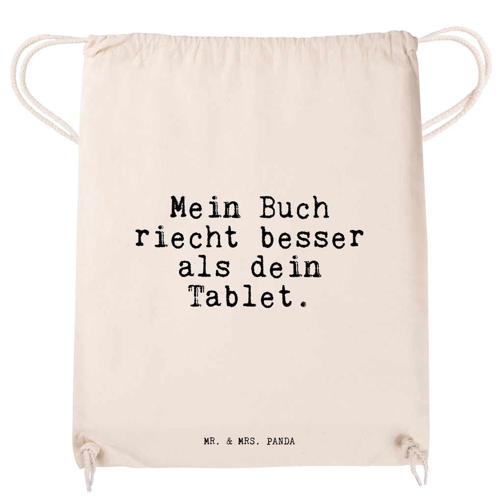 Sportbeutel Sprüche und Zitate Mein Buch riecht besser als dein Tablet. Sportbeutel, Turnbeutel, Beutel, Sporttasche, Tasche, Stoffbeutel, Sportbeutel Kinder, Spruch, Sprüche, lustig, Weisheiten, Zitate, Spruch Sprüche Weisheiten Zitate Lustig Weisheit Worte
