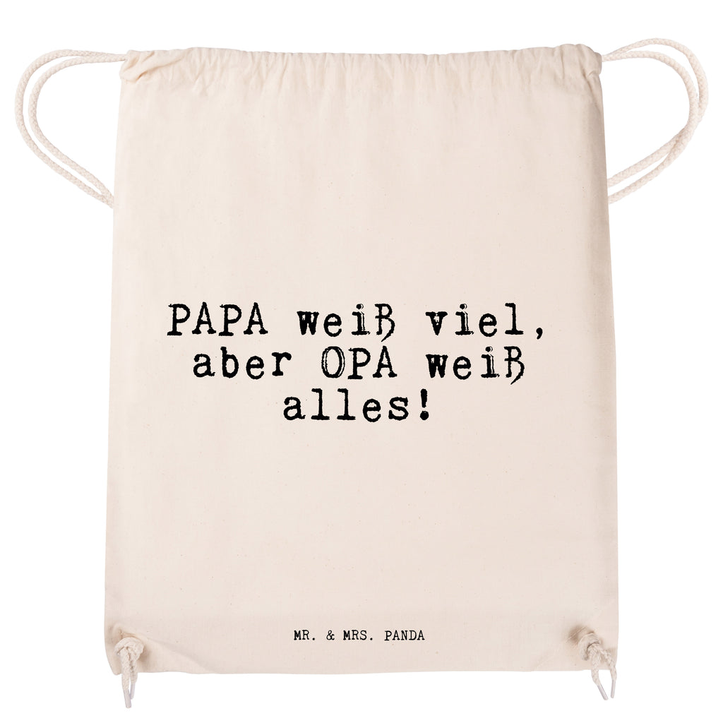 Sportbeutel Sprüche und Zitate PAPA weiß viel, aber OPA weiß alles! Sportbeutel, Turnbeutel, Beutel, Sporttasche, Tasche, Stoffbeutel, Sportbeutel Kinder, Spruch, Sprüche, lustig, Weisheiten, Zitate, Spruch Sprüche Weisheiten Zitate Lustig Weisheit Worte