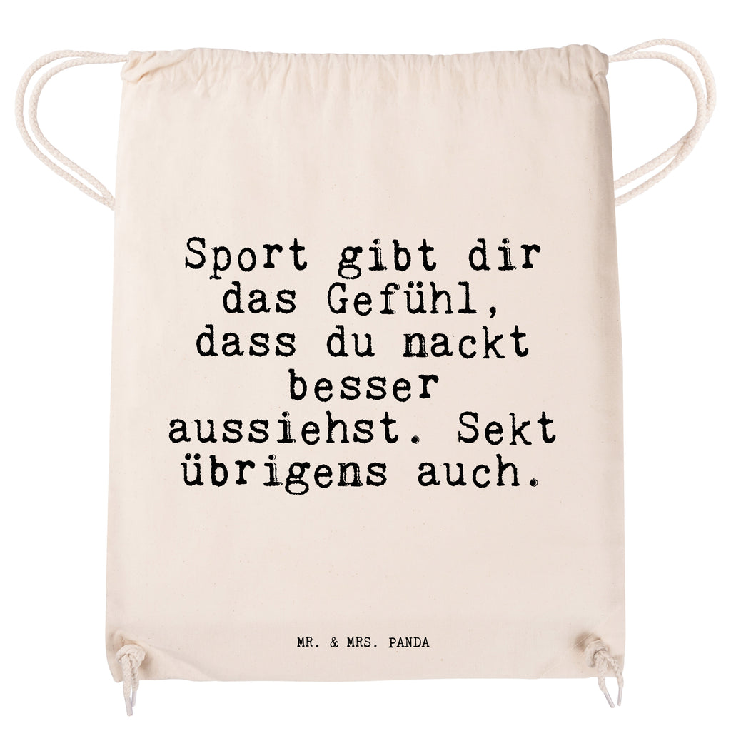 Sportbeutel Sprüche und Zitate Sport gibt dir das Gefühl, dass du nackt besser aussiehst. Sekt übrigens auch. Sportbeutel, Turnbeutel, Beutel, Sporttasche, Tasche, Stoffbeutel, Sportbeutel Kinder, Spruch, Sprüche, lustig, Weisheiten, Zitate, Spruch Sprüche Weisheiten Zitate Lustig Weisheit Worte