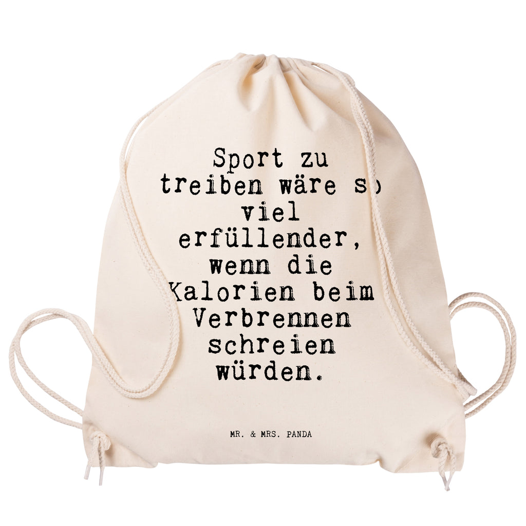 Sportbeutel Sprüche und Zitate Sport zu treiben wäre so viel erfüllender, wenn die Kalorien beim Verbrennen schreien würden. Sportbeutel, Turnbeutel, Beutel, Sporttasche, Tasche, Stoffbeutel, Sportbeutel Kinder, Spruch, Sprüche, lustig, Weisheiten, Zitate, Spruch Sprüche Weisheiten Zitate Lustig Weisheit Worte