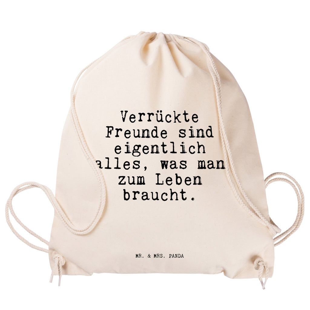 Sportbeutel Sprüche und Zitate Verrückte Freunde sind eigentlich alles, was man zum Leben braucht. Sportbeutel, Turnbeutel, Beutel, Sporttasche, Tasche, Stoffbeutel, Sportbeutel Kinder, Spruch, Sprüche, lustig, Weisheiten, Zitate, Spruch Sprüche Weisheiten Zitate Lustig Weisheit Worte
