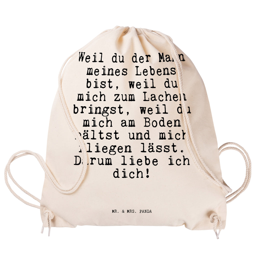 Sportbeutel Sprüche und Zitate Weil du der Mann meines Lebens bist, weil du mich zum Lachen bringst, weil du mich am Boden hältst und mich fliegen lässt. Darum liebe ich dich! Sportbeutel, Turnbeutel, Beutel, Sporttasche, Tasche, Stoffbeutel, Sportbeutel Kinder, Spruch, Sprüche, lustig, Weisheiten, Zitate, Spruch Sprüche Weisheiten Zitate Lustig Weisheit Worte