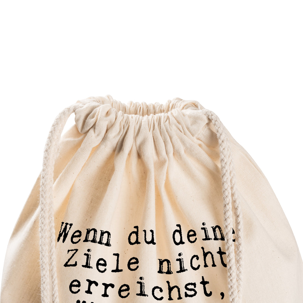 Sportbeutel Sprüche und Zitate Wenn du deine Ziele nicht erreichst, wähle einen neuen Weg dorthin, aber ändere niemals das Ziel. Sportbeutel, Turnbeutel, Beutel, Sporttasche, Tasche, Stoffbeutel, Sportbeutel Kinder, Spruch, Sprüche, lustig, Weisheiten, Zitate, Spruch Sprüche Weisheiten Zitate Lustig Weisheit Worte