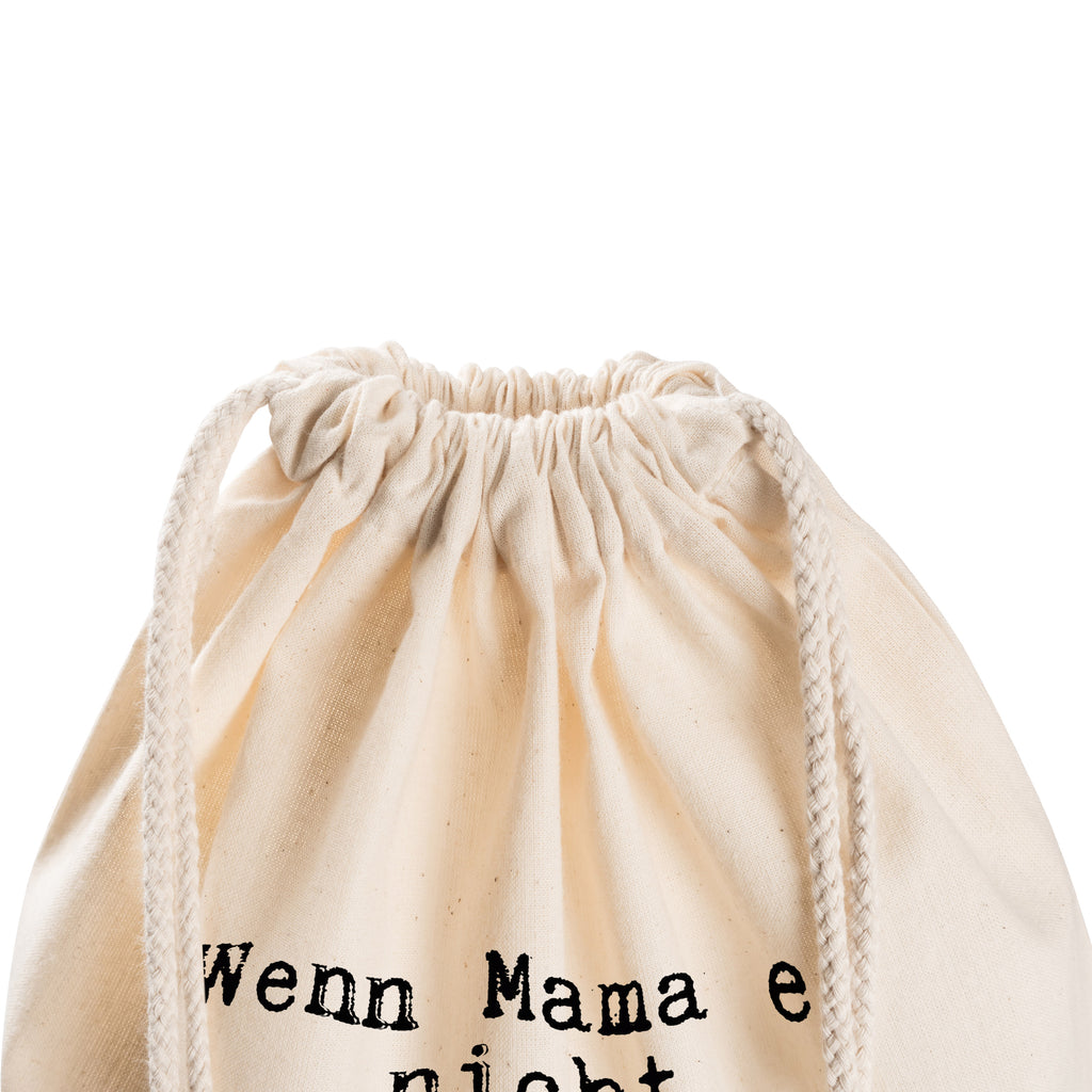 Sportbeutel Sprüche und Zitate Wenn Mama es nicht reparieren kann, sind wir am Arsch. Sportbeutel, Turnbeutel, Beutel, Sporttasche, Tasche, Stoffbeutel, Sportbeutel Kinder, Spruch, Sprüche, lustig, Weisheiten, Zitate, Spruch Sprüche Weisheiten Zitate Lustig Weisheit Worte