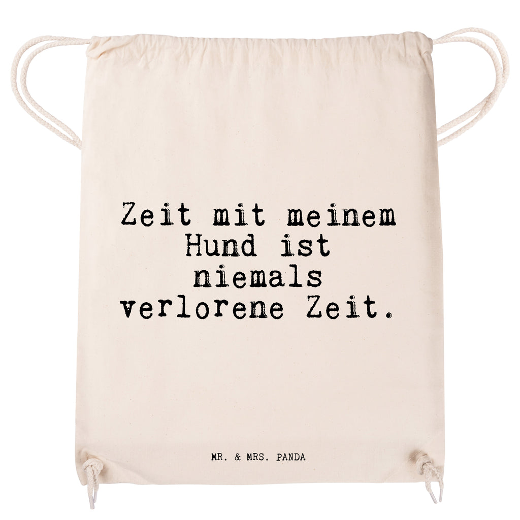 Sportbeutel Sprüche und Zitate Zeit mit meinem Hund ist niemals verlorene Zeit. Sportbeutel, Turnbeutel, Beutel, Sporttasche, Tasche, Stoffbeutel, Sportbeutel Kinder, Spruch, Sprüche, lustig, Weisheiten, Zitate, Spruch Sprüche Weisheiten Zitate Lustig Weisheit Worte