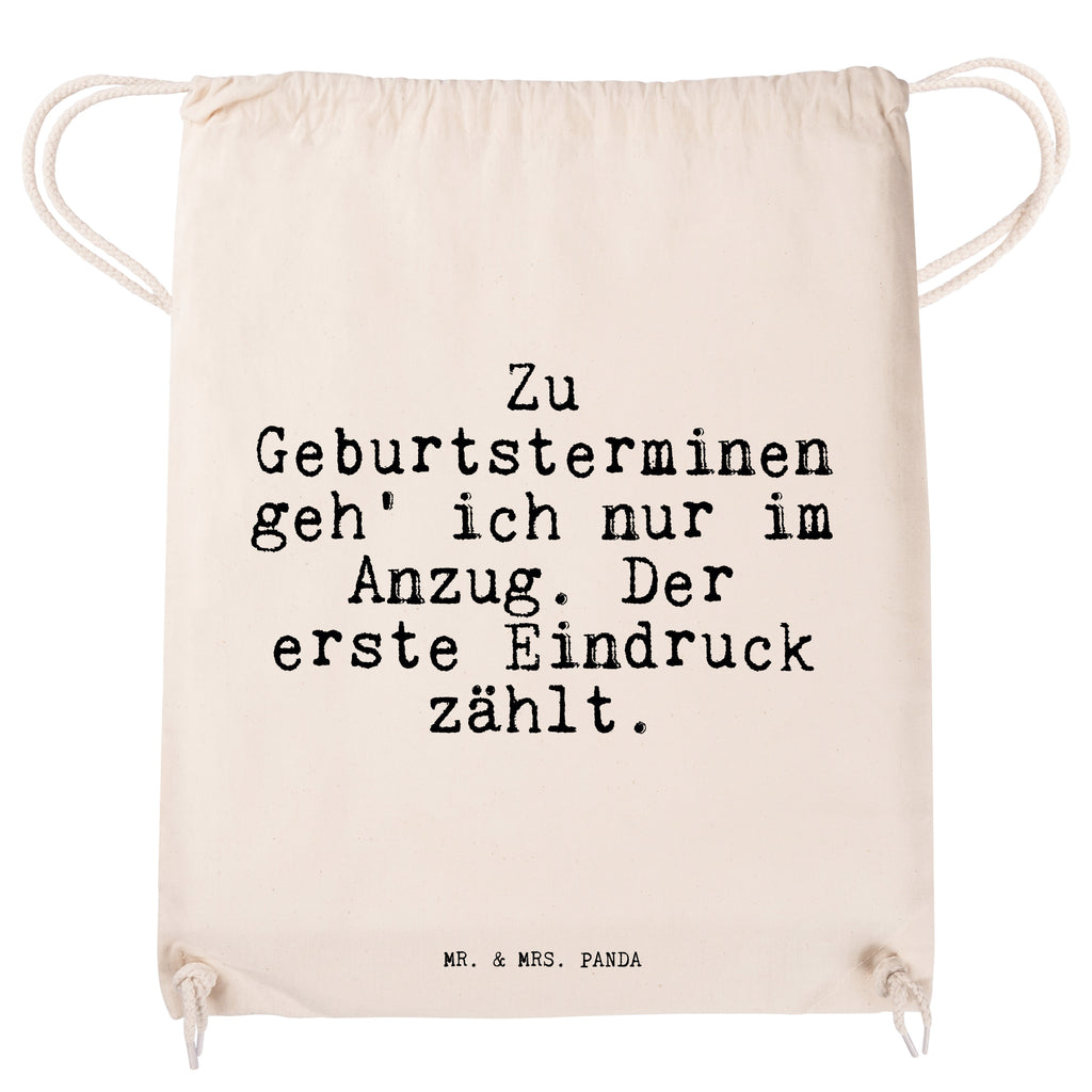 Sportbeutel Sprüche und Zitate Zu Geburtsterminen geh' ich nur im Anzug. Der erste Eindruck zählt. Sportbeutel, Turnbeutel, Beutel, Sporttasche, Tasche, Stoffbeutel, Sportbeutel Kinder, Spruch, Sprüche, lustig, Weisheiten, Zitate, Spruch Sprüche Weisheiten Zitate Lustig Weisheit Worte