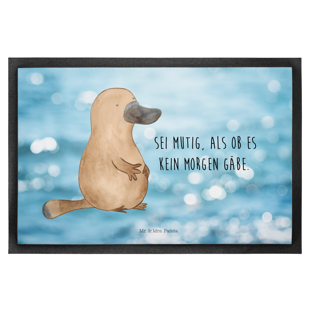 Fußmatte Schnabeltier mutig Schnabeltier, Mut, mutig, Lebensweisheit, Schnabeltiere, Motivation, Training, Büro, Arbeit, Neuanfang, Neustart, Weltreise, Raodtrip	 Türvorleger, Schmutzmatte, Fußabtreter, Matte, Schmutzfänger, Fußabstreifer, Schmutzfangmatte, Türmatte, Motivfußmatte,  Haustürmatte, Vorleger  Meerestiere, Meer, Urlaub