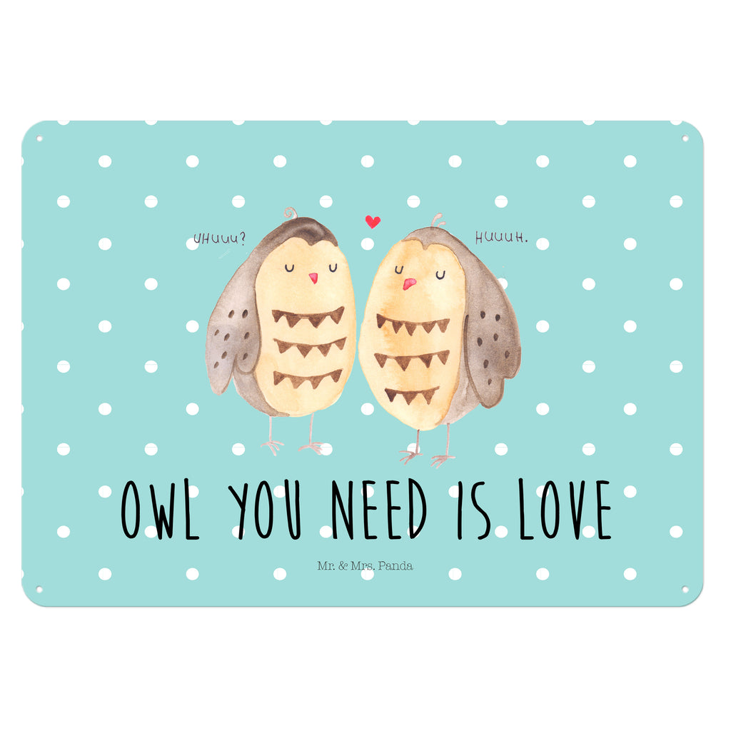 Blechschild Eule Liebe Eule, Eule Deko, Liebe, Hochzeit Spruch, Owl, All you need is love, Liebe Spruch, Freundin Geschenk, Freund, Wortspiel lustig Blechschild, Metallschild, Geschenk Schild, Schild, Magnet-Metall-Schild, Deko Schild, Wandschild, Wand-Dekoration, Türschild, Wandschild, Metallschild  Eule