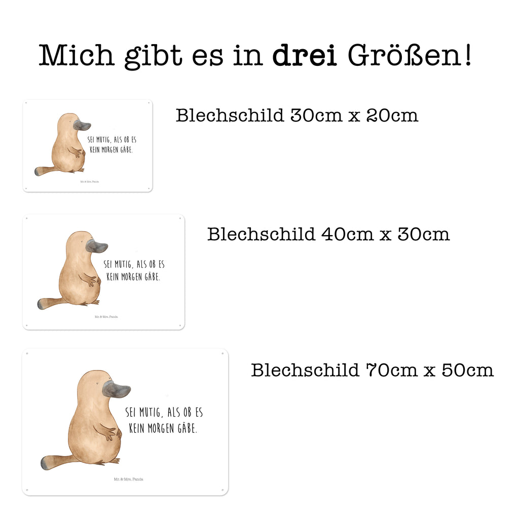 Blechschild Schnabeltier mutig Blechschild, Metallschild, Geschenk Schild, Schild, Magnet-Metall-Schild, Deko Schild, Wandschild, Wand-Dekoration, Türschild, Meerestiere, Meer, Urlaub, Schnabeltier, Mut, mutig, Lebensweisheit, Schnabeltiere, Motivation, Training, Büro, Arbeit, Neuanfang, Neustart, Weltreise, Raodtrip