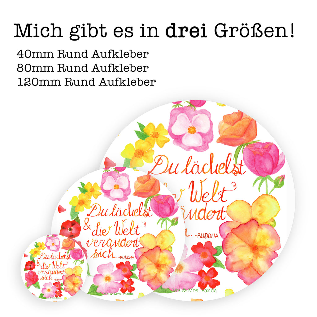 40mm Rund Aufkleber Du Lächelst Sticker, Aufkleber, Etikett, Blumen Deko, Frühlings Deko, Sommer Deko, Dekoration, positive Botschaft, Naturliebhaber, Outdoor, Natur, Abenteuer, Lächele, Welt verändert sich, Zitat Buddha, Lachen Spruch, glücklich sein, Zitat schön, Geschenk Freundin, Spruch positiv