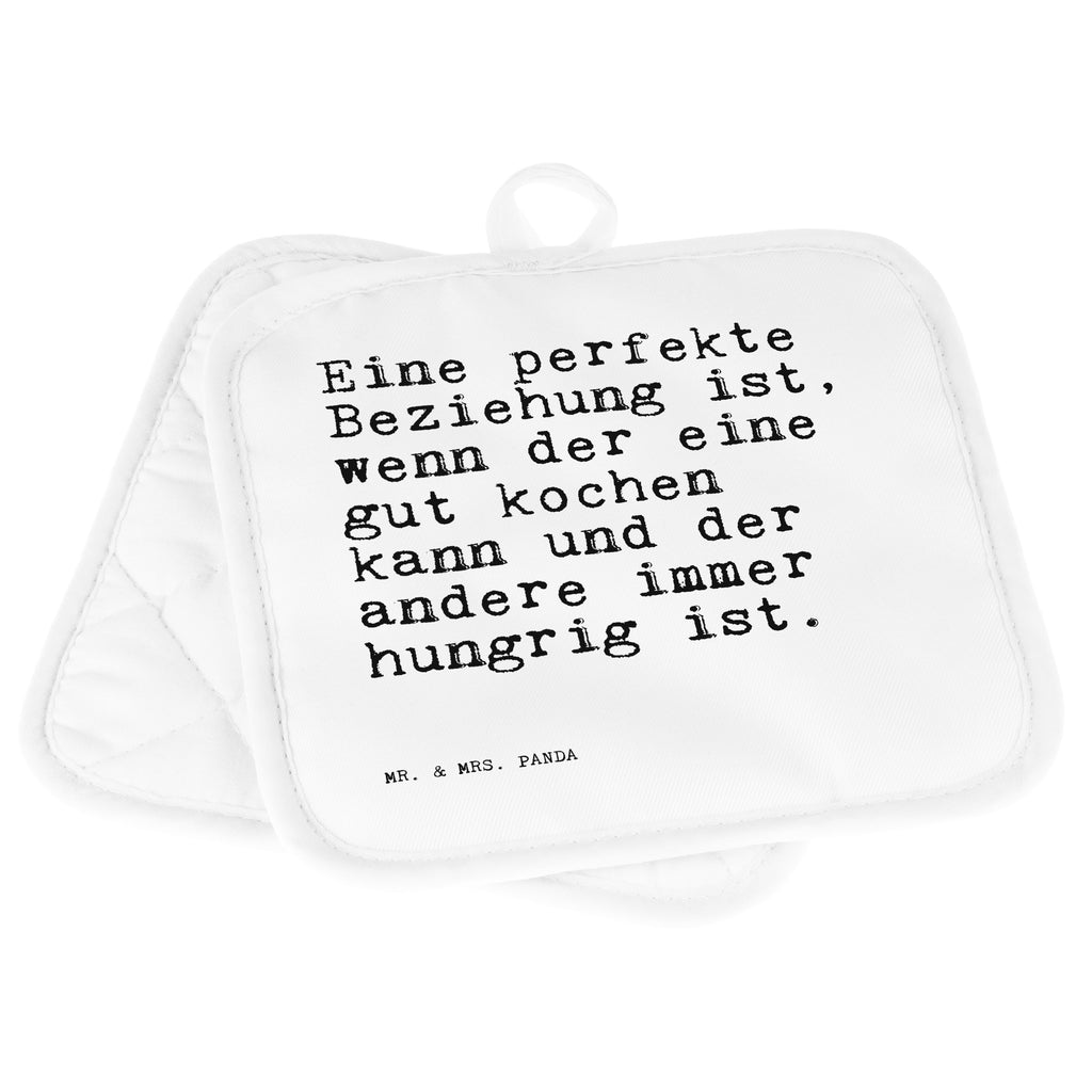 2er Set Topflappen  Sprüche und Zitate Eine perfekte Beziehung ist, wenn der eine gut kochen kann und der andere immer hungrig ist. Topflappen, Topfuntersetzer, Ofenhandschuh, Topflappen Set, Topflappen lustig, Topflappen mit Spruch, Spruch, Sprüche, lustig, Weisheiten, Zitate, Spruch Sprüche Weisheiten Zitate Lustig Weisheit Worte