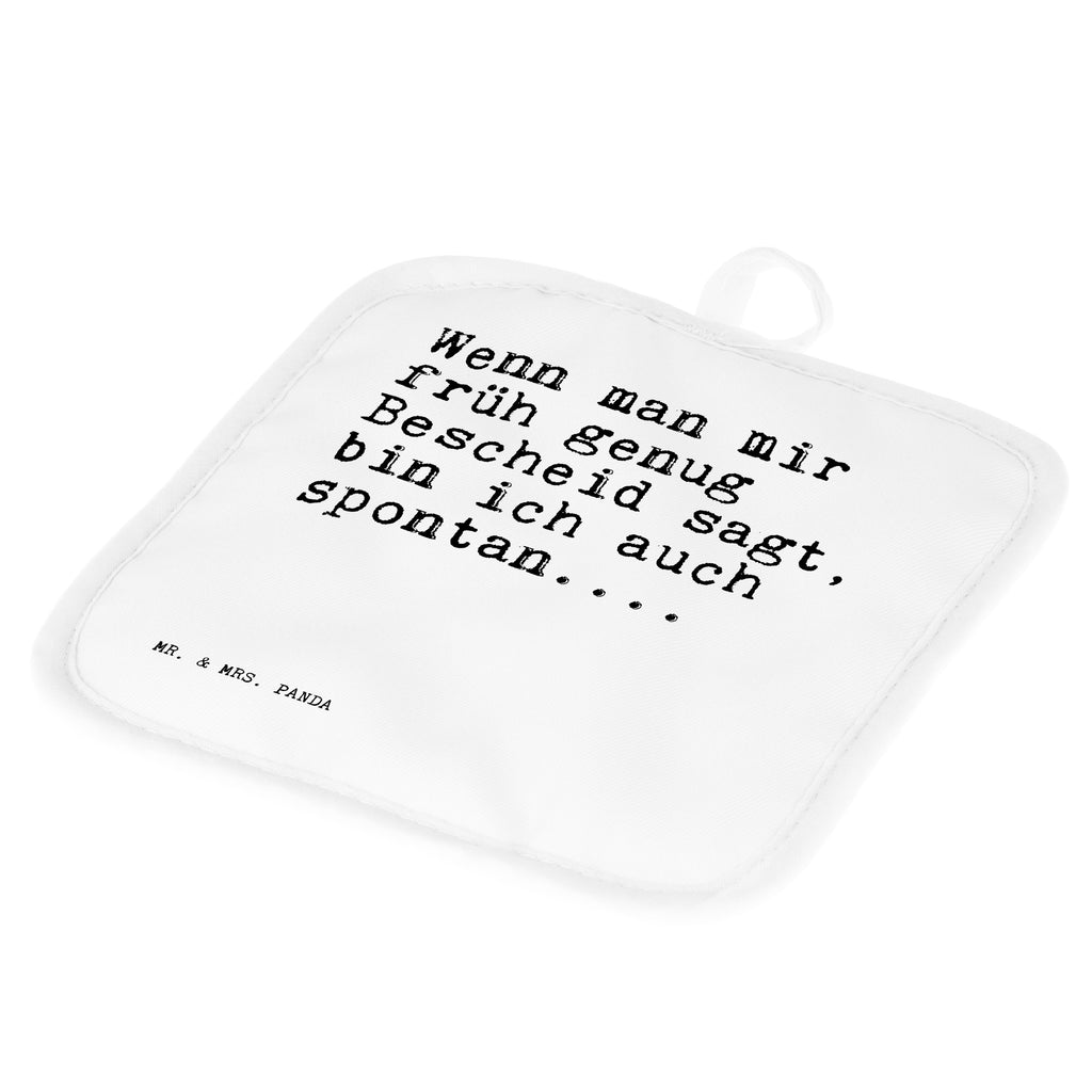 2er Set Topflappen  Sprüche und Zitate Wenn man mir früh genug Bescheid sagt, bin ich auch spontan.... Topflappen, Topfuntersetzer, Ofenhandschuh, Topflappen Set, Topflappen lustig, Topflappen mit Spruch, Spruch, Sprüche, lustig, Weisheiten, Zitate, Spruch Sprüche Weisheiten Zitate Lustig Weisheit Worte