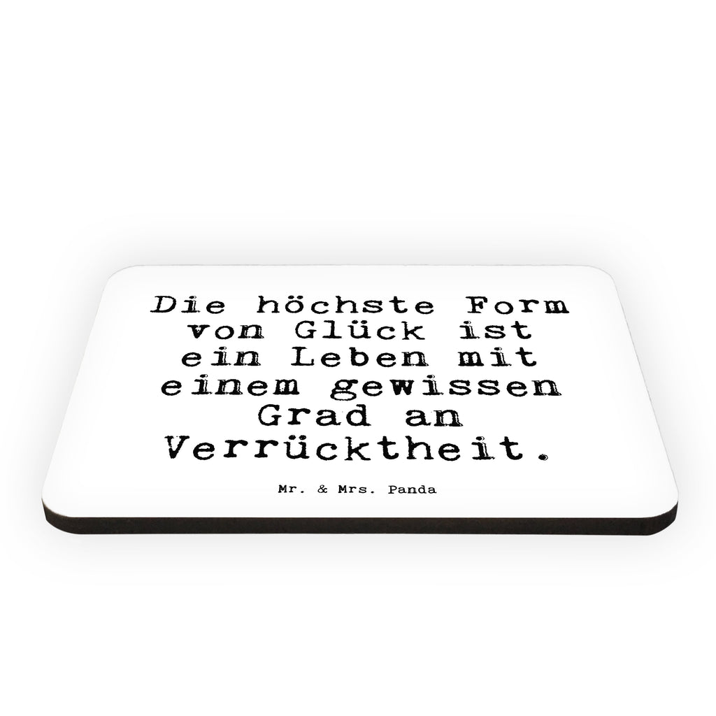 Magnet Sprüche und Zitate Die höchste Form von Glück ist ein Leben mit einem gewissen Grad an Verrücktheit. Kühlschrankmagnet, Pinnwandmagnet, Souvenir Magnet, Motivmagnete, Dekomagnet, Whiteboard Magnet, Notiz Magnet, Kühlschrank Dekoration, Spruch, Sprüche, lustig, Weisheiten, Zitate, Spruch Sprüche Weisheiten Zitate Lustig Weisheit Worte