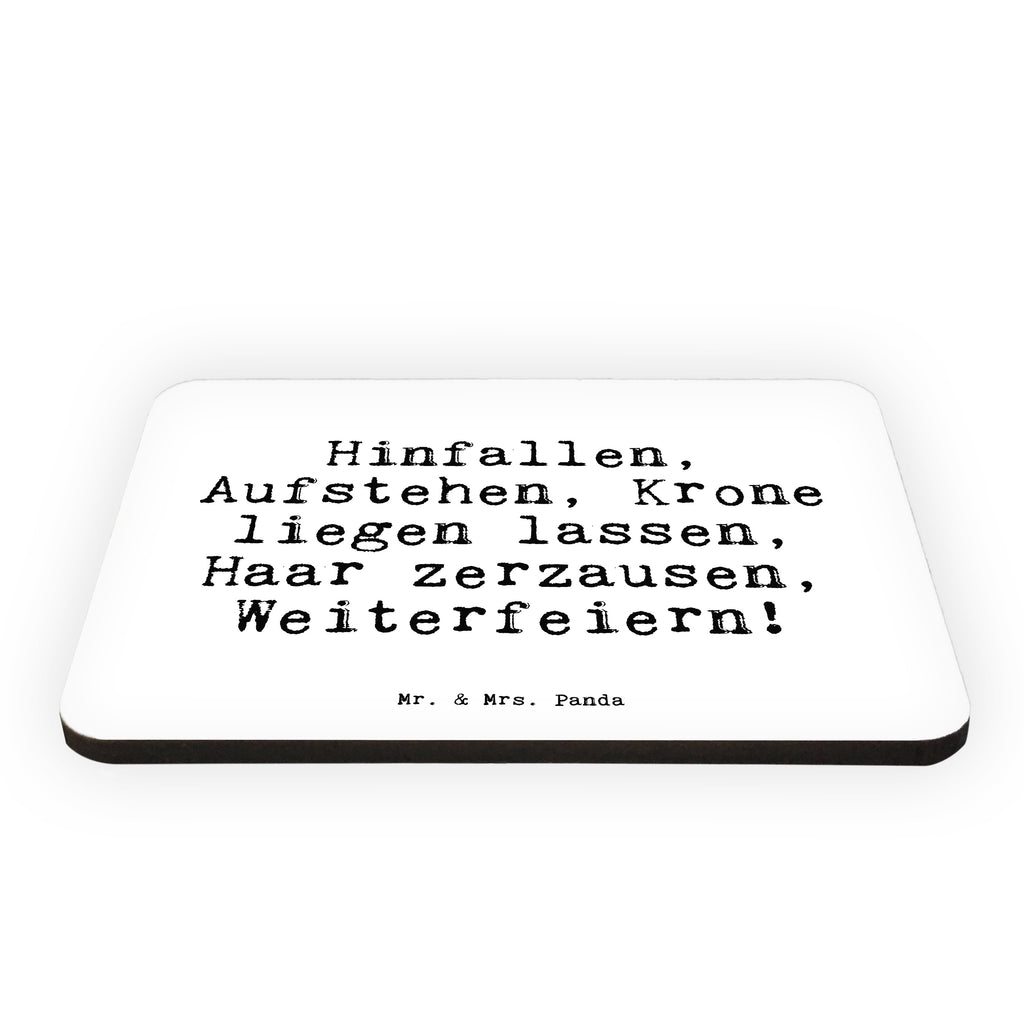 Magnet Sprüche und Zitate Hinfallen, Aufstehen, Krone liegen lassen, Haar zerzausen, Weiterfeiern! Kühlschrankmagnet, Pinnwandmagnet, Souvenir Magnet, Motivmagnete, Dekomagnet, Whiteboard Magnet, Notiz Magnet, Kühlschrank Dekoration, Spruch, Sprüche, lustig, Weisheiten, Zitate, Spruch Sprüche Weisheiten Zitate Lustig Weisheit Worte