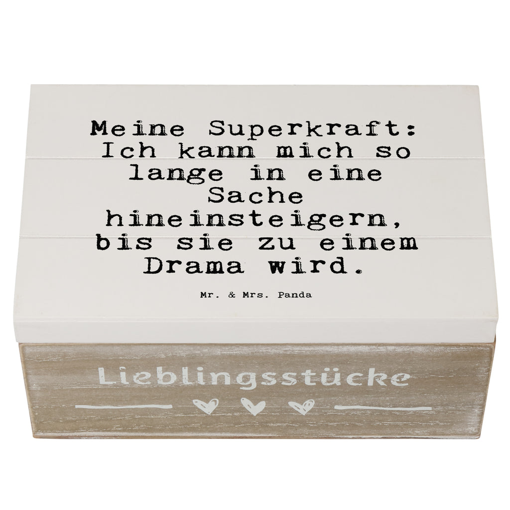Holzkiste Sprüche und Zitate Meine Superkraft: Ich kann mich so lange in eine Sache hineinsteigern, bis sie zu einem Drama wird. Holzkiste, Kiste, Schatzkiste, Truhe, Schatulle, XXL, Erinnerungsbox, Erinnerungskiste, Dekokiste, Aufbewahrungsbox, Spruch, Sprüche, lustig, Weisheiten, Zitate, Spruch Sprüche Weisheiten Zitate Lustig Weisheit Worte
