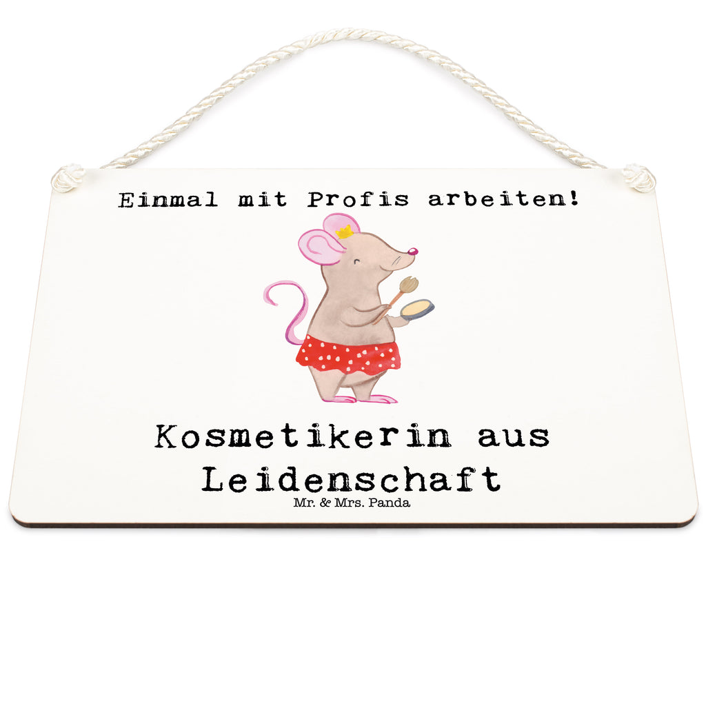 Deko Schild Kosmetikerin aus Leidenschaft Dekoschild, Deko Schild, Schild, Tür Schild, Türschild, Holzschild, Wandschild, Wanddeko, Beruf, Ausbildung, Jubiläum, Abschied, Rente, Kollege, Kollegin, Geschenk, Schenken, Arbeitskollege, Mitarbeiter, Firma, Danke, Dankeschön, Kosmetikerin, Make Up Artist, Maskenbildnerin, Visagistin, Beauty Salon, Kosmetikstudio, Eröffnung
