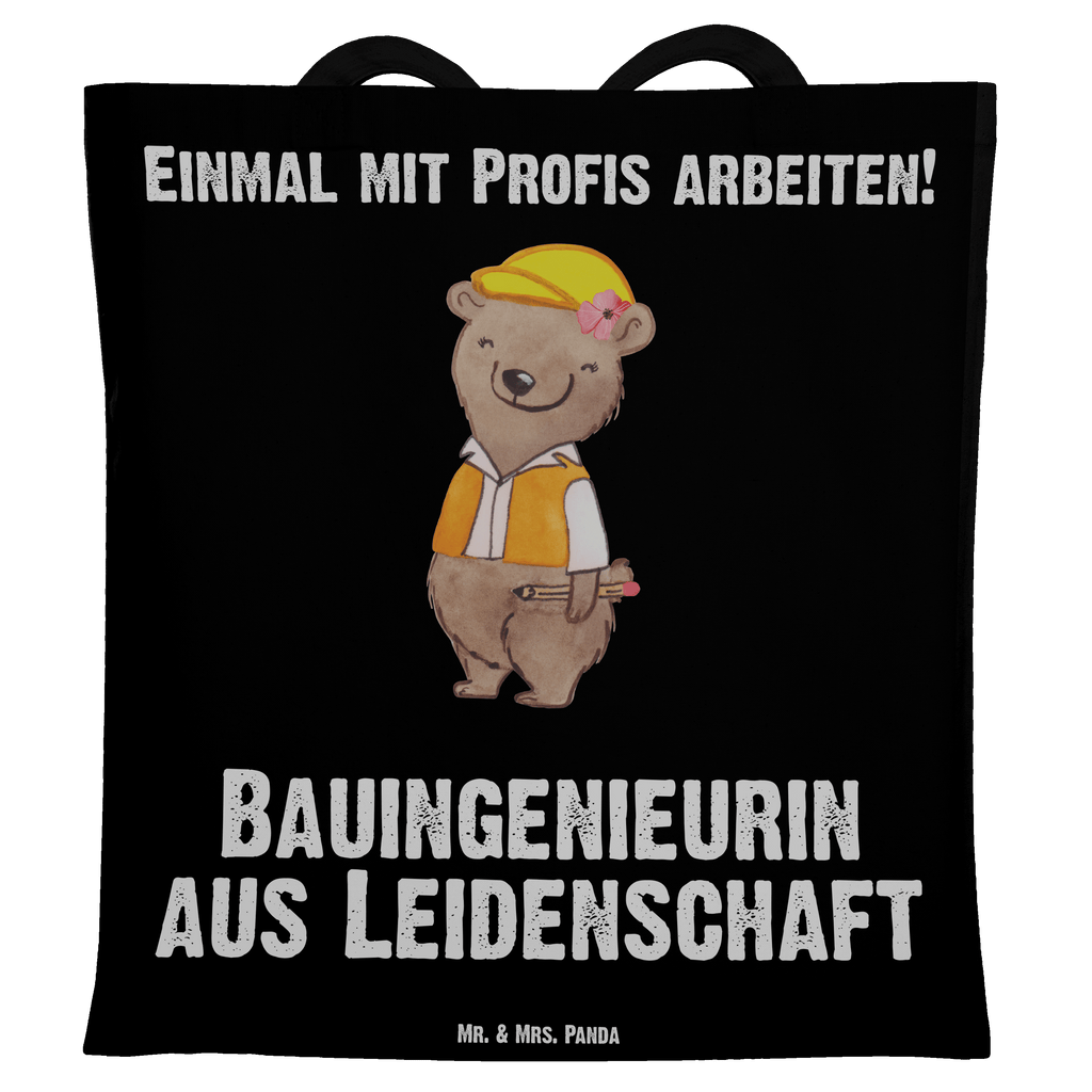 Tragetasche Bauingenieurin aus Leidenschaft Beuteltasche, Beutel, Einkaufstasche, Jutebeutel, Stoffbeutel, Beruf, Ausbildung, Jubiläum, Abschied, Rente, Kollege, Kollegin, Geschenk, Schenken, Arbeitskollege, Mitarbeiter, Firma, Danke, Dankeschön, Bauingenieurin, Statikerin, Ingeniuerin, Baustelle, Studium