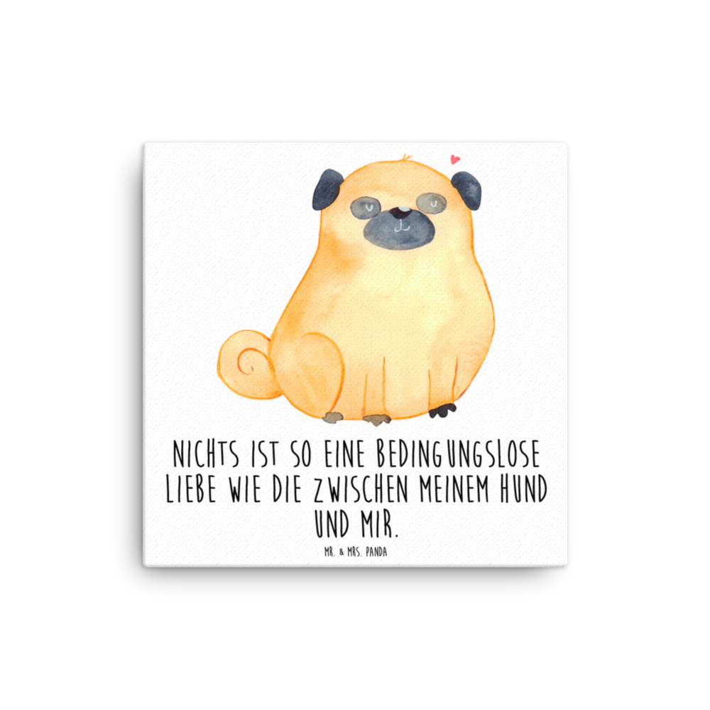 Leinwand Bild Mops Leinwand, Bild, Kunstdruck, Wanddeko, Dekoration, Hund, Hundemotiv, Haustier, Hunderasse, Tierliebhaber, Hundebesitzer, Sprüche, Mops, Liebe, Hundeliebe